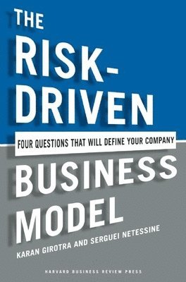 bokomslag The Risk-Driven Business Model