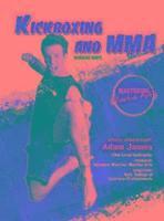 Nathan Johnson - Kickboxing and MMA: Winning Ways, Inbunden