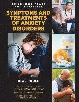 Symptoms and Treatments of Anxiety Disorders 1