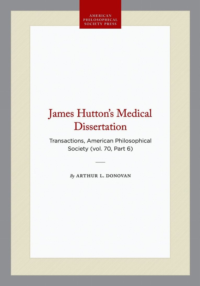 Arthur L. Donovan, Arthur L Donovan - James Hutton's Medical Dissertation, Häftad