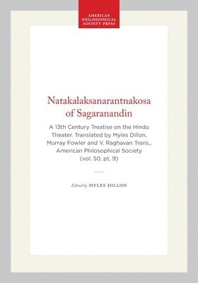 Natakalaksanarantnakosa of Sagaranandin, Häftad