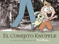 bokomslag El Conejito Knuffle: Un Cuento Aleccionador