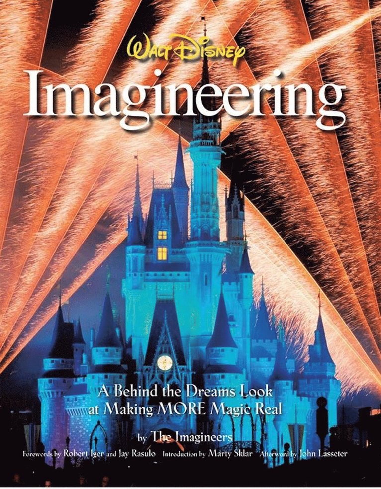 The Imagineers, The Imagineers - Walt Disney Imagineering, Inbunden