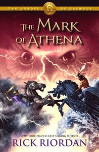 bokomslag Heroes of Olympus, The, Book Three: The Mark of Athena-Heroes of Olympus, The, Book Three