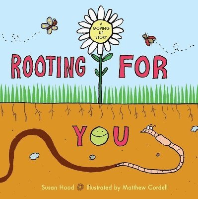 Rooting for You 1