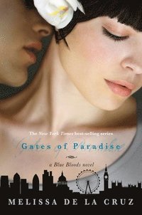 bokomslag Gates of Paradise (a Blue Bloods Novel, Book 7)