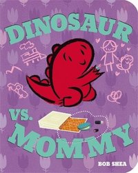 bokomslag Dinosaur vs. Mommy