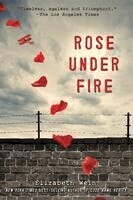 Elizabeth Wein - Rose Under Fire, Häftad
