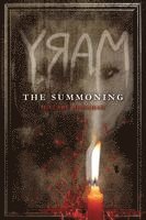 Hillary Monahan - Mary: The Summoning, Häftad