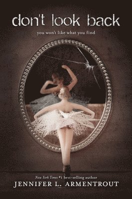 Jennifer L. Armentrout - Don't Look Back, Häftad