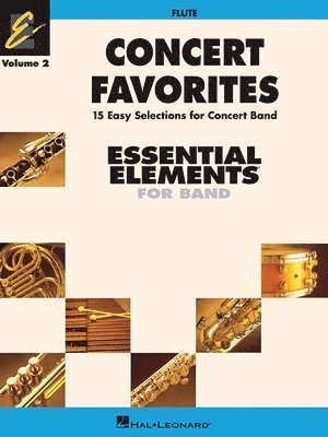 Concert Favorites Vol. 2 - Flute: Essential Elements Band Series 1