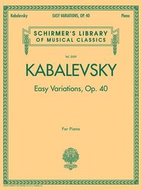 bokomslag Easy Variations, Op. 40: Schirmer Library of Classics Volume 2059