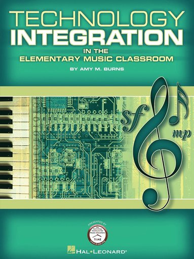 bokomslag Technology Integration in the Elementary Music Classroom