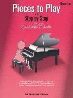 bokomslag Pieces to Play - Book 1: Piano Solos Composed to Correlate Exactly with Edna Mae Burnam's Step by Step