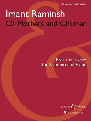 Of Mothers and Children: Five Irish Lyrics for Soprano and Piano, Häftad. Tillgänglighet: Lägg i varukorg
