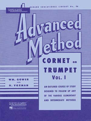 bokomslag Rubank Advanced Method: Cornet or Trumpet, Vol. I