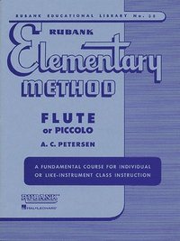 bokomslag Rubank Elementary Method - Flute or Piccolo (Rubank Educational Library 38) - Beginner Flute Music [With Charts]