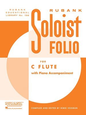 H. Voxman - Soloist Folio: For C Flute with Piano Accompaniment, Häftad