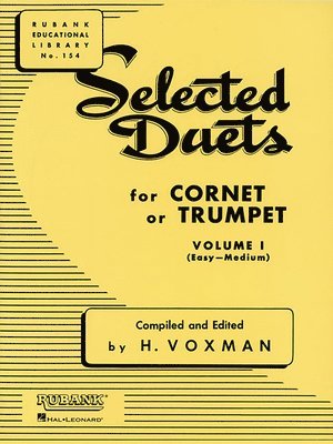 bokomslag Selected Duets for Cornet or Trumpet, Volume I (Easy to Medium)