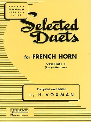 Selected Duets for French Horn: Volume 1 - Easy to Medium 1