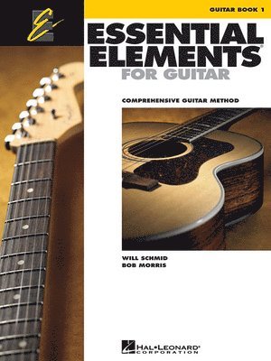 bokomslag Essential Elements for Guitar - Book 1: Comprehensive Guitar Method