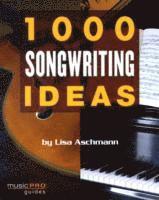 bokomslag 1000 Songwriting Ideas