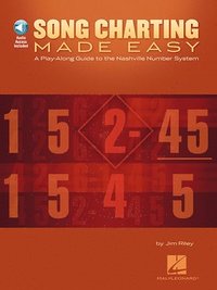 bokomslag Song Charting Made Easy: A Play-Along Guide to the Nashville Number System [With MP3]