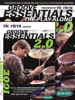 bokomslag Vic Firth Presents Groove Essentials 2.0 with Tommy Igoe: Book, CD, DVD Combo Pack [With MP3 Format CD, DVD]