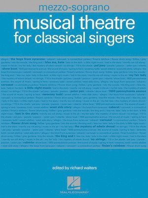 Richard Walters - Musical Theatre for Classical Singers: Mezzo-Soprano, Häftad