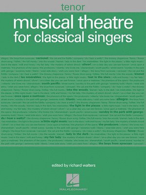 Richard Walters - Musical Theatre for Classical Singers: Tenor, 48 Songs, Häftad