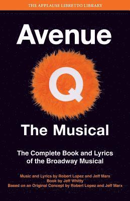 Avenue Q: The Musical