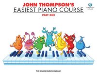 bokomslag John Thompson's Easiest Piano Course - Part 1 Book/Online Audio