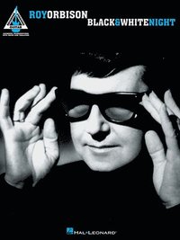 bokomslag Roy Orbison: Black & White Night