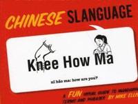 bokomslag Chinese Slanguage