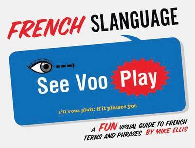 French Slanguage 1