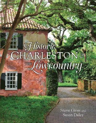 Historic Charleston and the Lowcountry 1