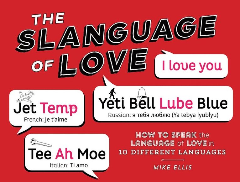 Slangauge of Love