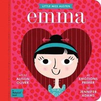 bokomslag Little Miss Austen Emma: A BabyLit Emotions Primer