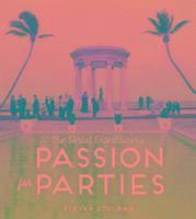 Serial Entertainer's Passion for Parties 1