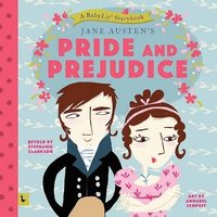 bokomslag Pride and Prejudice: A BabyLit¿ Storybook