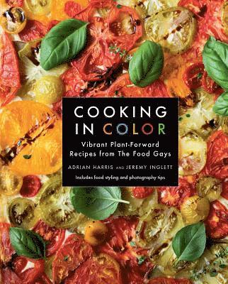Adrian Harris, Jeremy Inglett - Cooking in Color, Inbunden