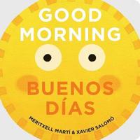 bokomslag Good Morning - Buenos Dias