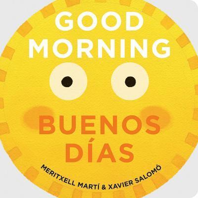 Good Morning - Buenos Dias 1