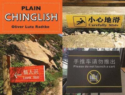 Plain Chinglish: English and Chinese Edition 1