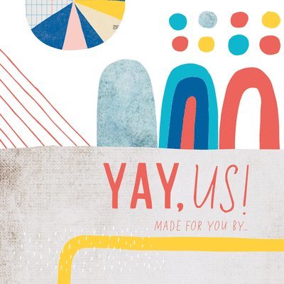 Yay, Us!