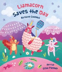 bokomslag Llamacorn Saves the Day