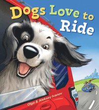bokomslag Dogs Love to Ride