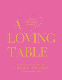 bokomslag A Loving Table