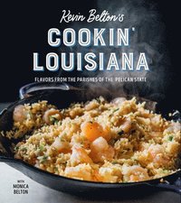 bokomslag Kevin Belton's Cooking Louisiana