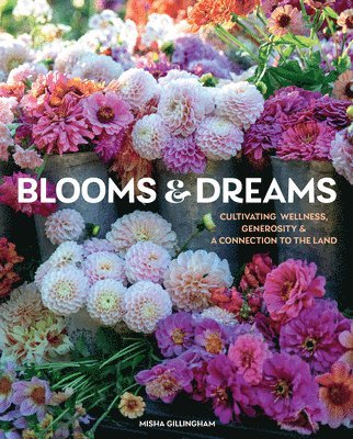 Blooms & Dreams 1